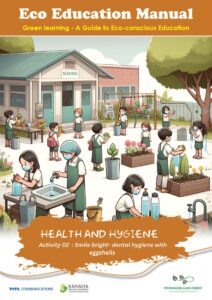 Activity 02   Smile bright- dental hygiene with eggshells
